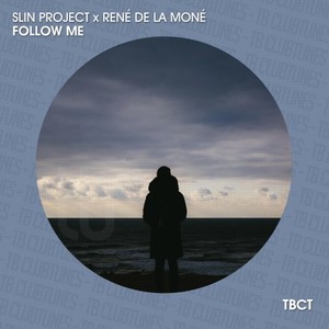 Follow Me (Slin Project Mix)