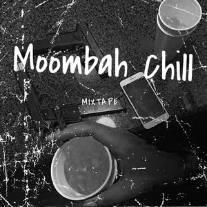 Moombah Chill (Mixtape)