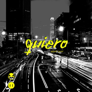 Quiero (Explicit)