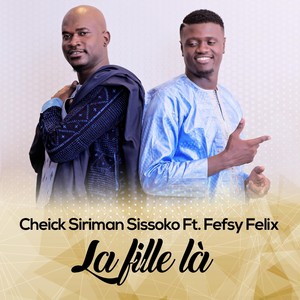 La fille là(feat. Fefsy Felix)