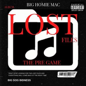 The Lost Files (The Pre Game) [Explicit]