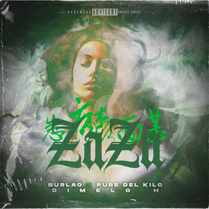 ZaZa (Explicit)