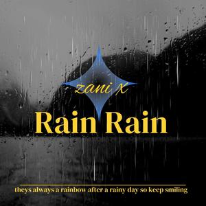 Rain Rain (Radio Edit)