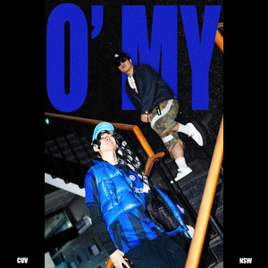 O' My (Explicit)
