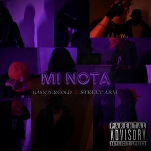 Mi Nota (feat. GansterGold) (Explicit)