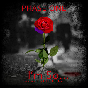 I'm so...