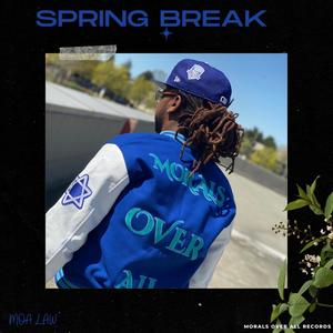 SPRING BREAK (Explicit)