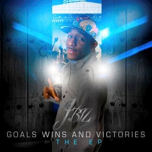 Goals Wins And Victories(J.BIZ)(G.W.A.V.2.0) (Explicit)