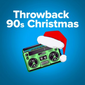 Throwback Christmas: 90s Holiday Songs