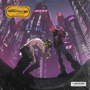 NOWT2LOSE (Explicit)