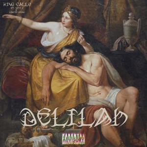 Delilah (feat. Nyto x & Kaycee Young) [Explicit]