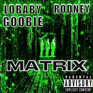 MATRIX (feat. Rodney) [DEMO]