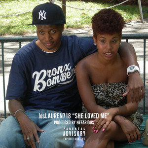 She Loved Me (Explicit)