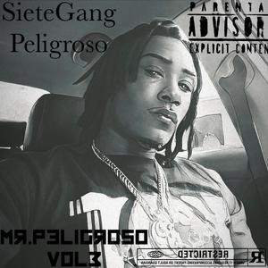 Mr. Peligroso Vol3 (Explicit)