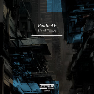 Hard Times (Original Mix)