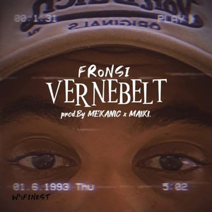 Vernebelt (Explicit)