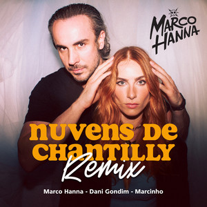 Nuvens De Chantilly (Remix)