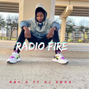 Radio Fire (feat. DJ Ebou)
