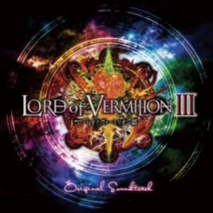 LORD of VERMILION III Original Soundtrack