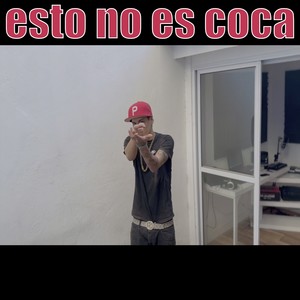 ESTO NO ES COCA