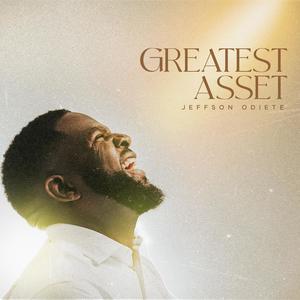 Greatest Asset