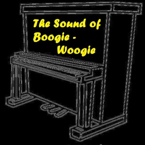 The Sound of Boogie-Woogie