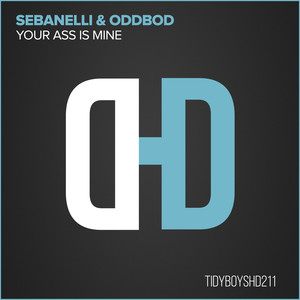 Your Ass Is Mine (Madam Zu Remix)