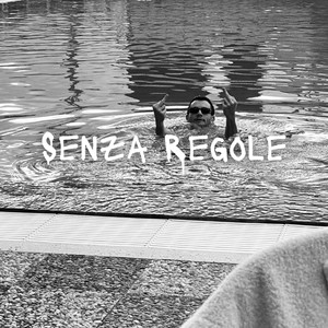 SENZA REGOLE (Explicit)