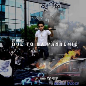 Due 2 da Pandemic (Explicit)
