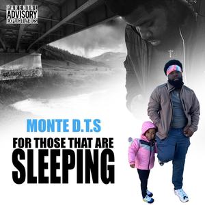 For Those That Are Sleeping (Explicit)