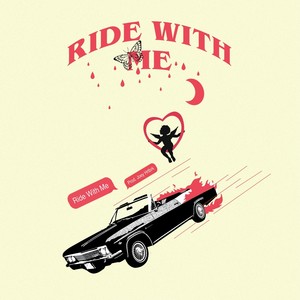Ride with Me (Explicit)
