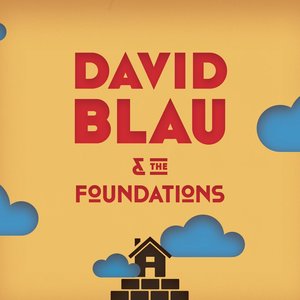 David Blau & The Foundations