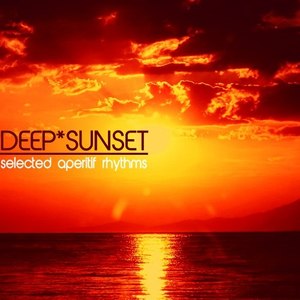 Deep Sunset (Selected Aperitif Rhythms)