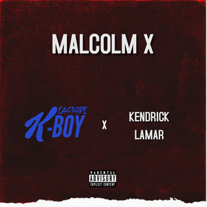 Malcolm X (Explicit)