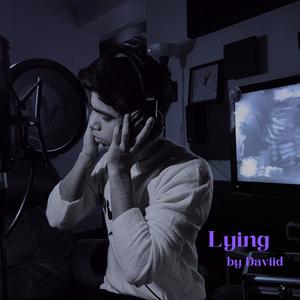 Lying (Explicit)