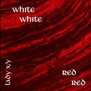White White Red Red (Radio Edit)