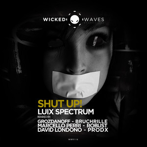 Shut Up! (Original Mix)