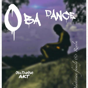 Oba Dance (Explicit)