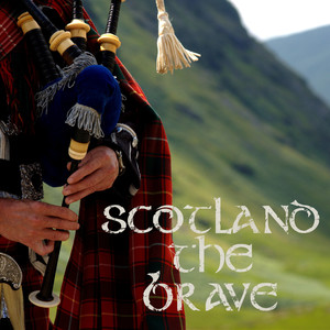 Scotland the Brave