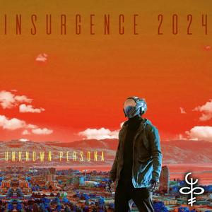 Insurgence 2024 (Explicit)