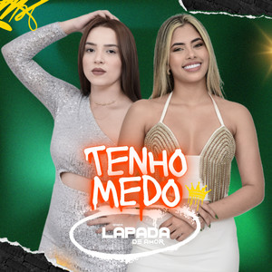Tenho Medo