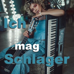 Ich mag Schlager