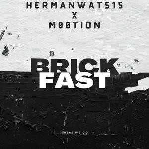 Brick'Fast (Explicit)