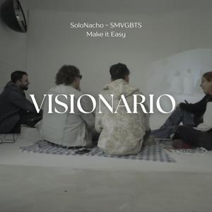 Visionario (feat. SMVGBTS)