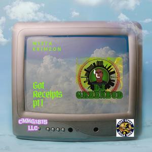 Got Receipts pt. 1 (feat. The Real Krayz) (Explicit)