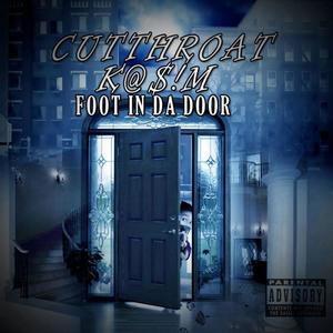 Foot In Da Door (Explicit)