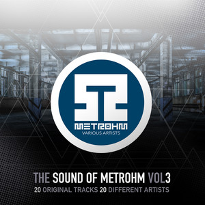 The Sound of Metrohm, Vol. 3 (Explicit)