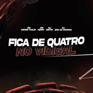 FICA DE QUATRO NO VIDIGAL (Explicit)
