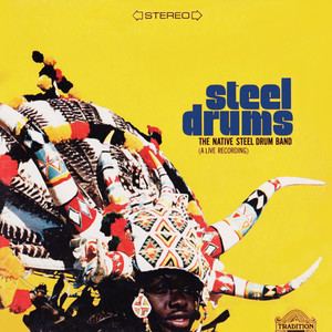 Steel Drums: A Live Recording (Remastered)