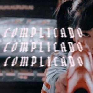 Complicado (Explicit)